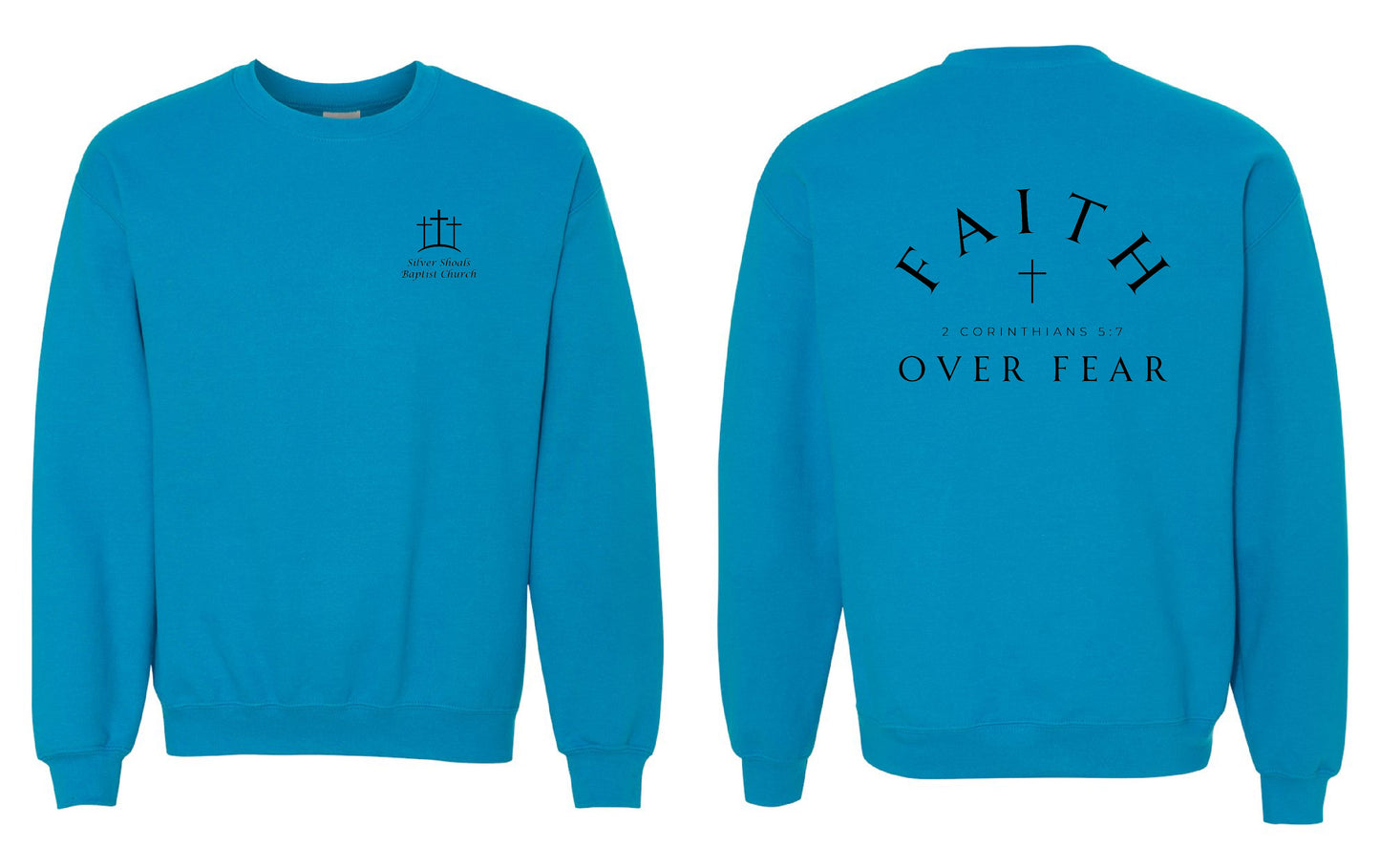 Silver Shoals - Faith Over Fear Crewneck Sweatshirt