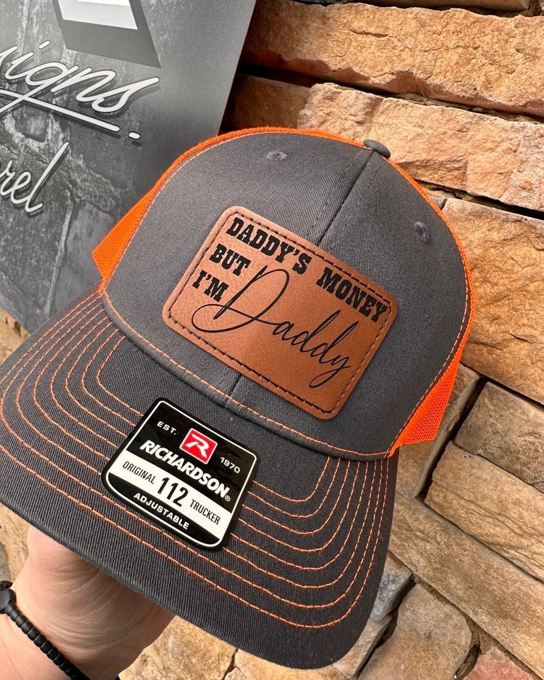 Daddy's Money But I'm Daddy Hat