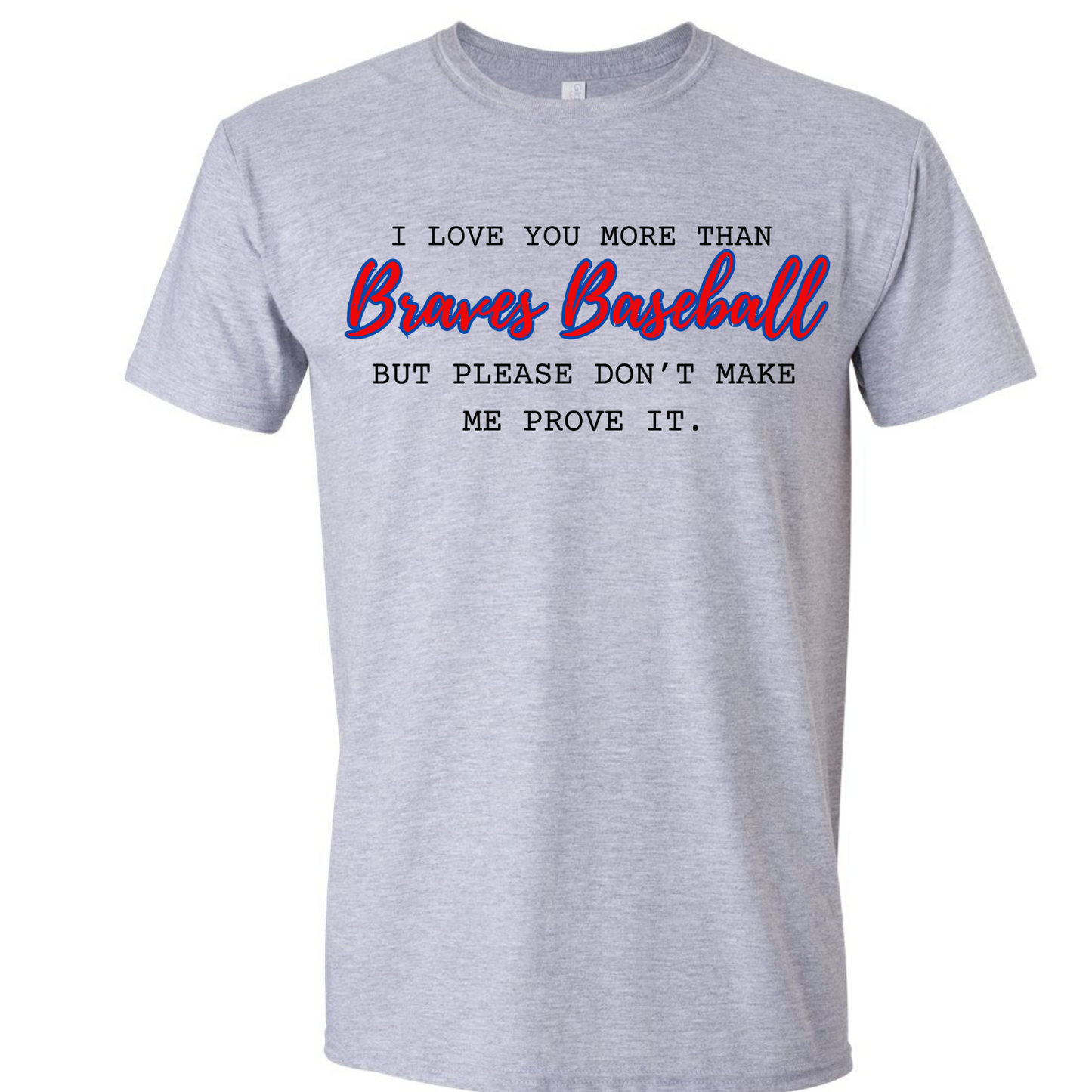 I love you more than