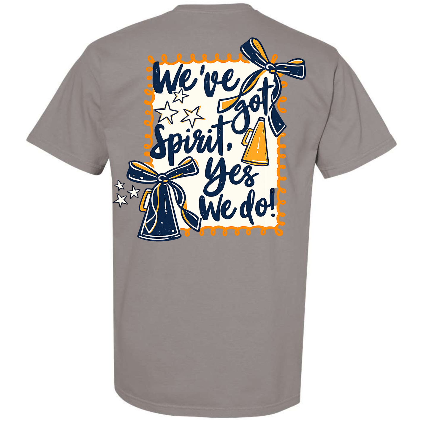 We've Got Spirt, Yes we do Tee!