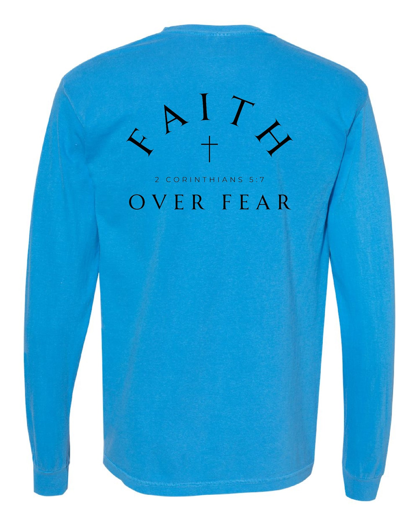 Silver Shoals - Faith Over Fear Long Sleeve