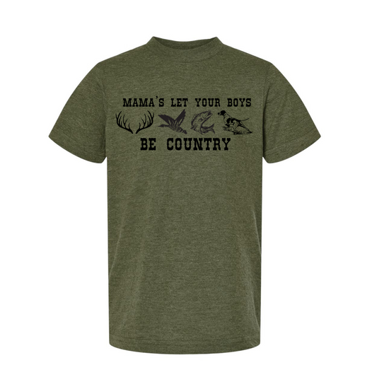 Mama's let your boys be country T-shirt