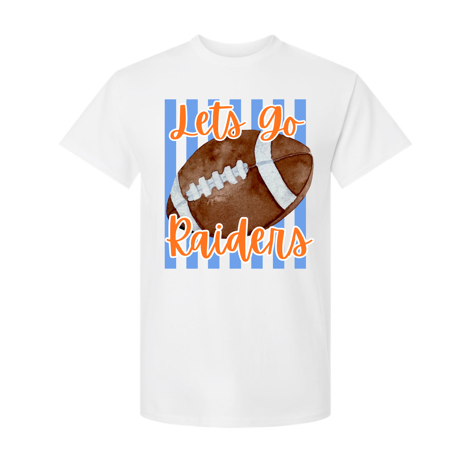 Lets go Raiders Football Tee