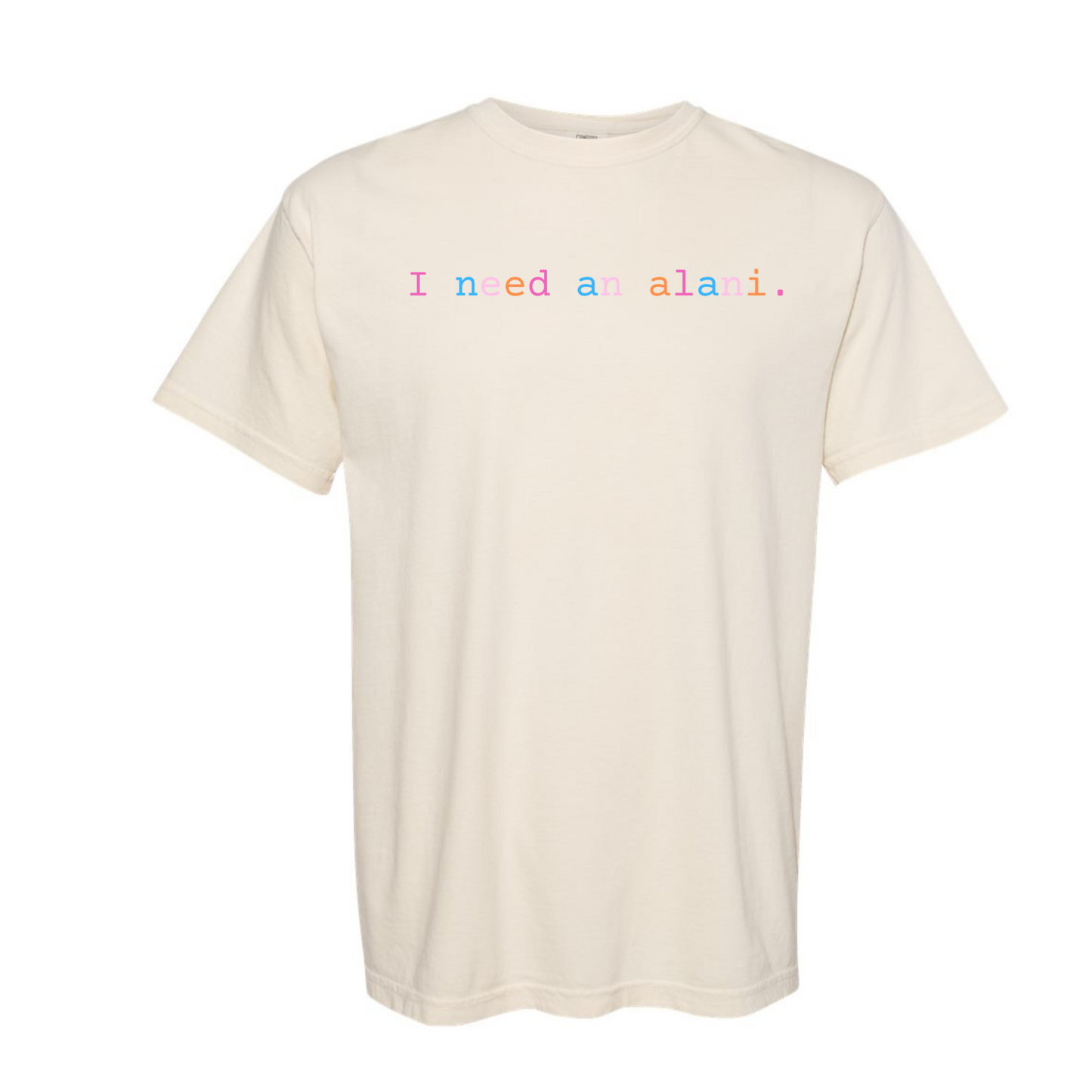 I need an Alani Tee