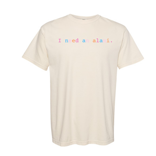 I need an Alani Tee