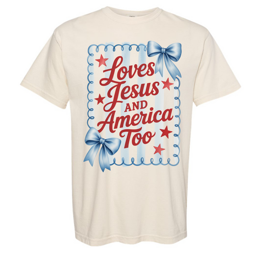 Loves Jesus and America Too