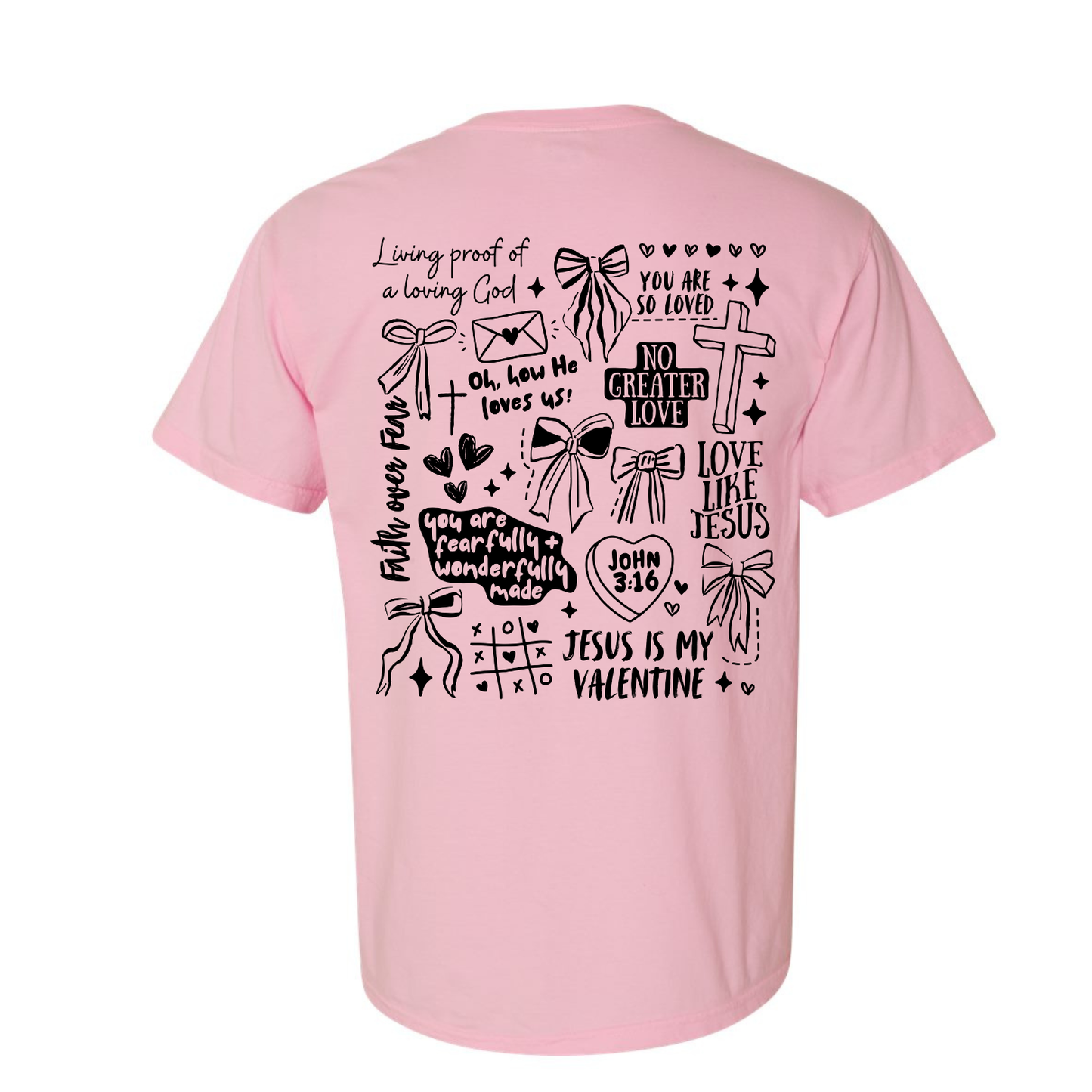 You are so loved Valentine Tee