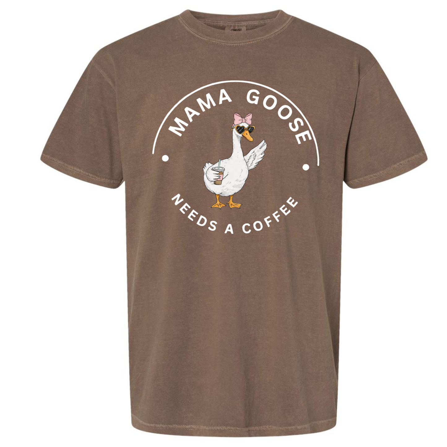 Mama or Nana Goose Needs a coffee