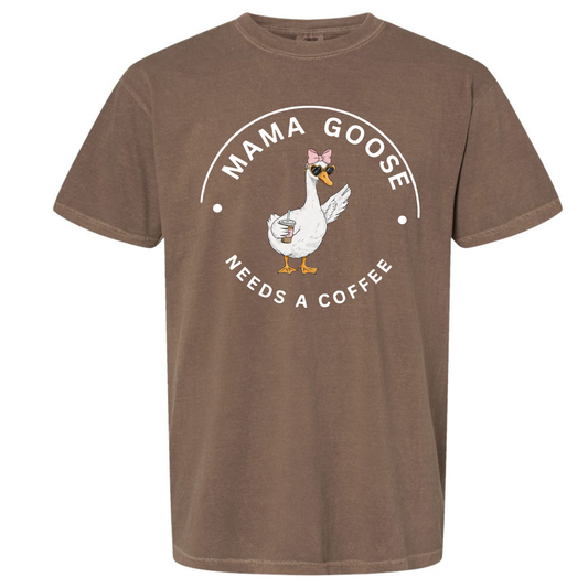 Mama or Nana Goose Needs a coffee