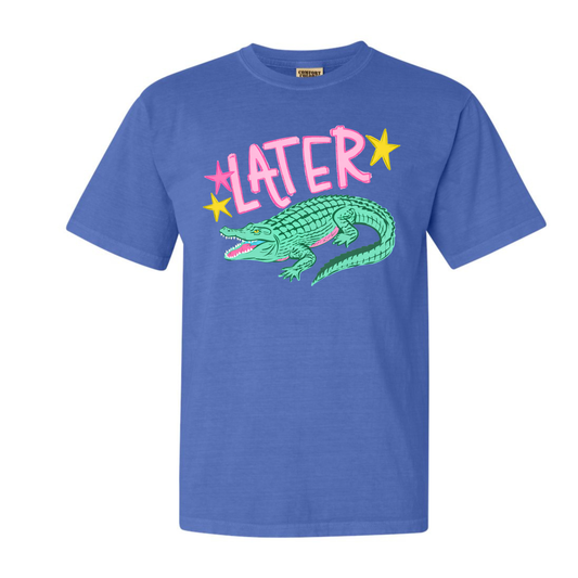 Later Gator Tee