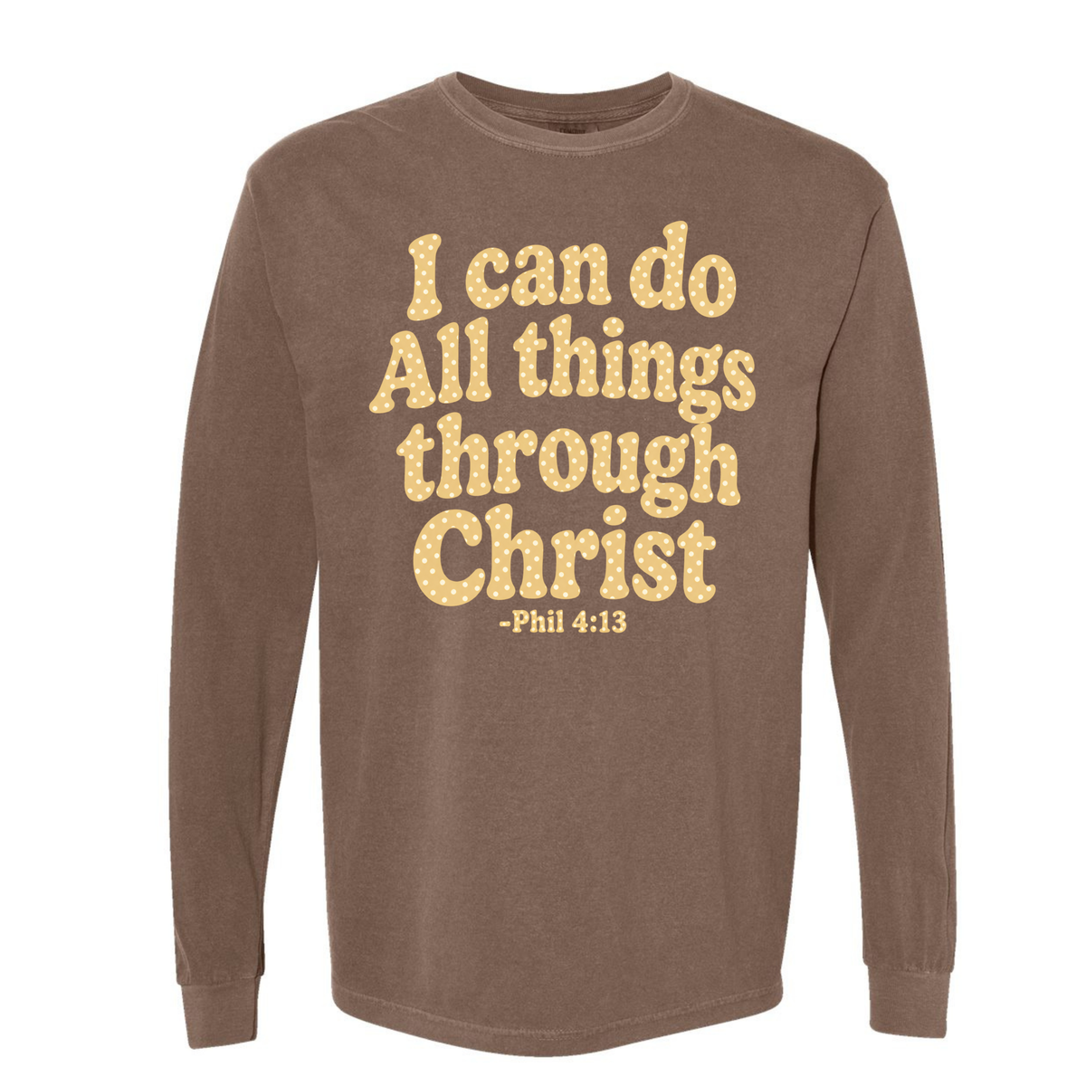 I can do all things through Christ.